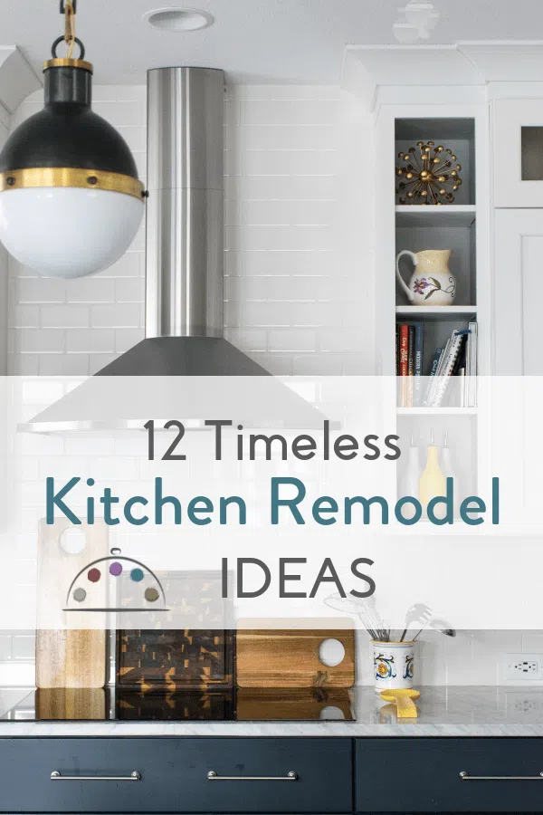 12 timeless kitchen remodel ideas