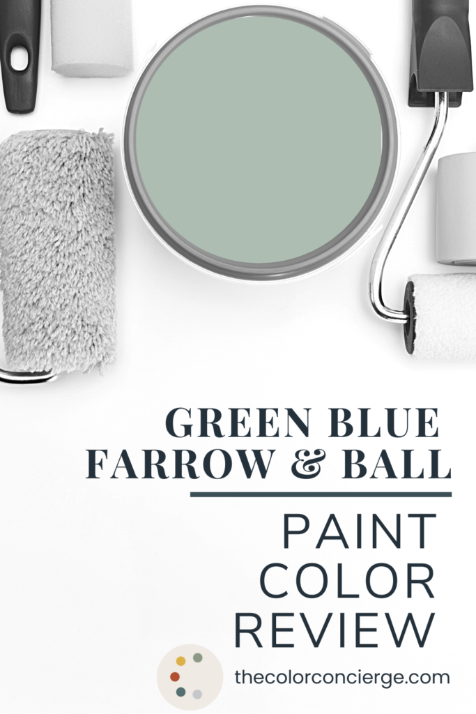 Farrow & Ball Green Blue paint color review graphic