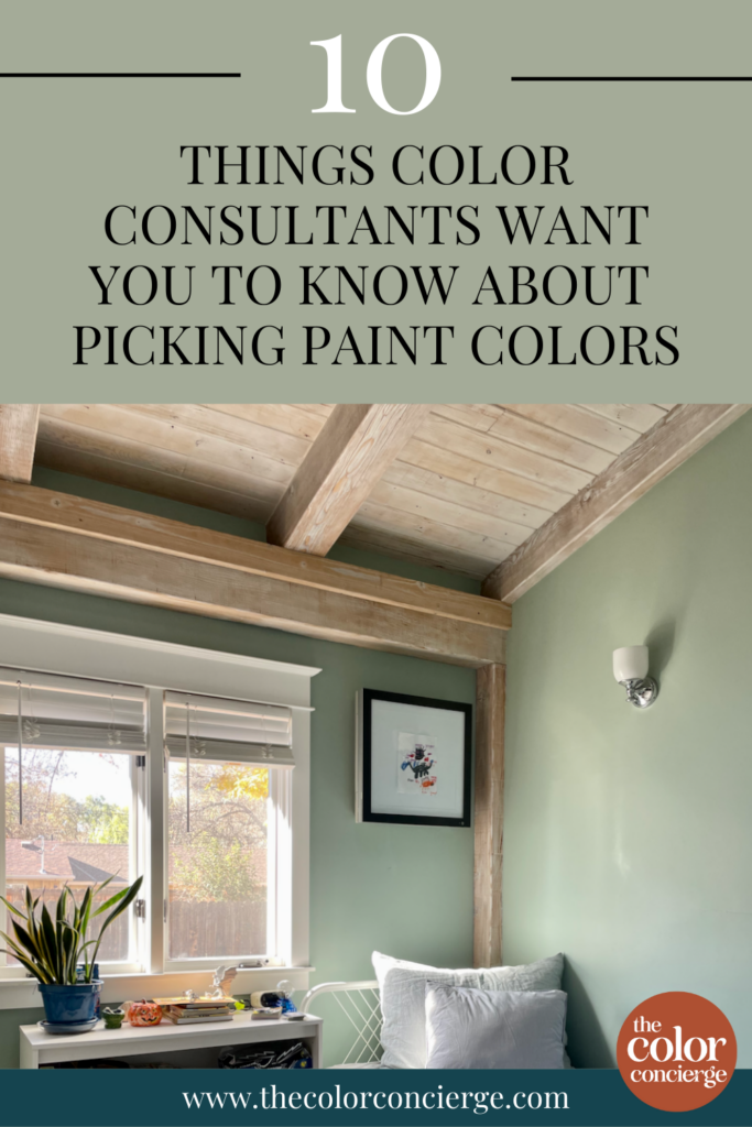 A graphic about the 10 things color consultants want you to know about choosing paint colors